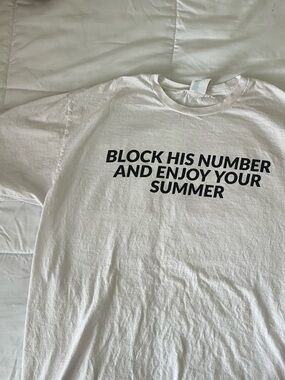 White Graphic Tee - "Block His Number And Enjoy Your Summer"